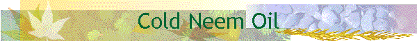 Cold Neem Oil