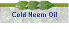 Cold Neem Oil