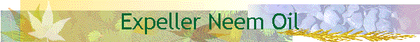 Expeller Neem Oil