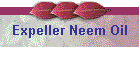 Expeller Neem Oil