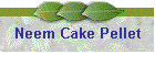 Neem Cake Pellet